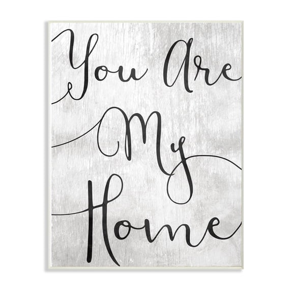 The Stupell Home Decor Collection You Are My Home Cursive Typography Wall Plaque Art, 10 x 0.5 x 15