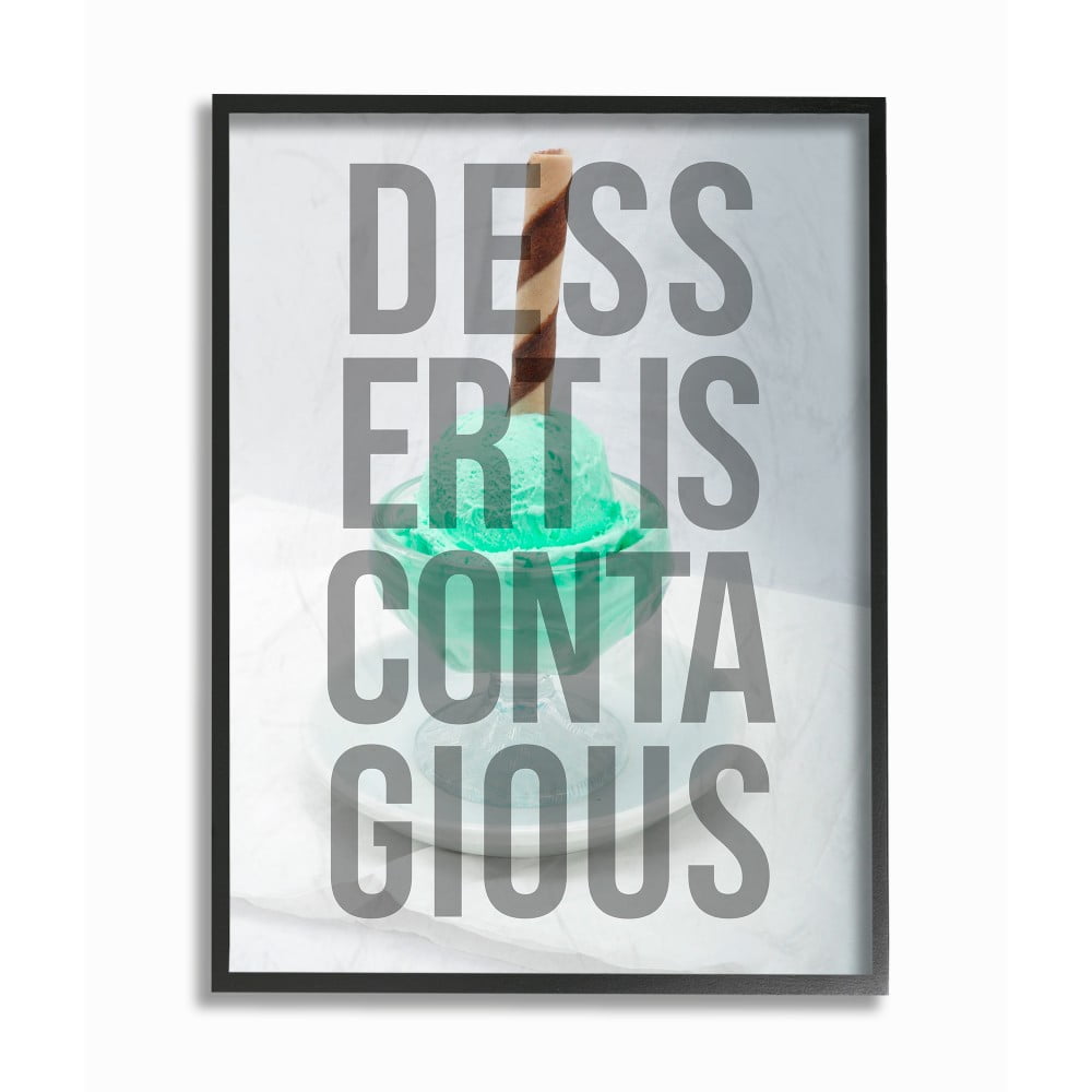 The Stupell Home Decor Dessert Is Contagious Mint Ice Cream Sundae Block Letter Typography