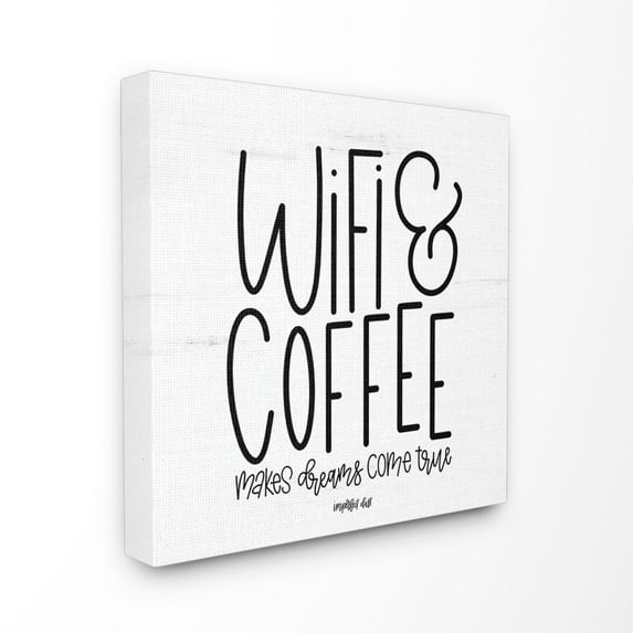 The Stupell Home Decor Dreams Come True with Wifi and Coffee Black and White Modern Linear Typography