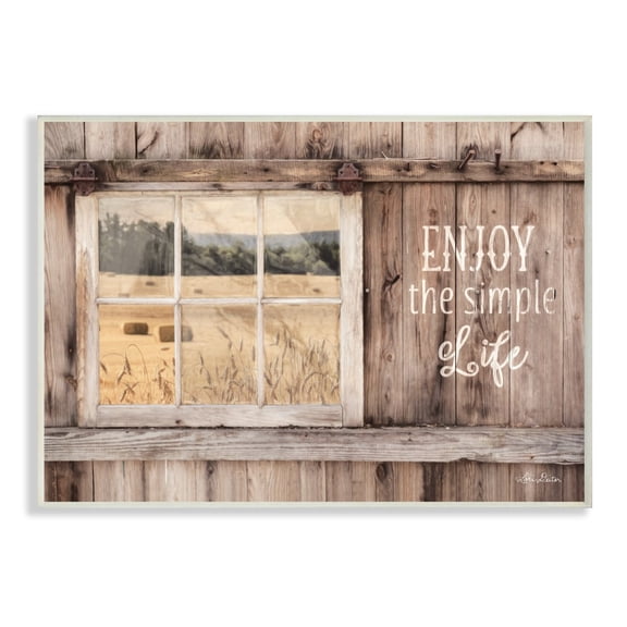 The Stupell Home Decor Enjoy the Simple Life Rustic Barn Window Distressed Photograph