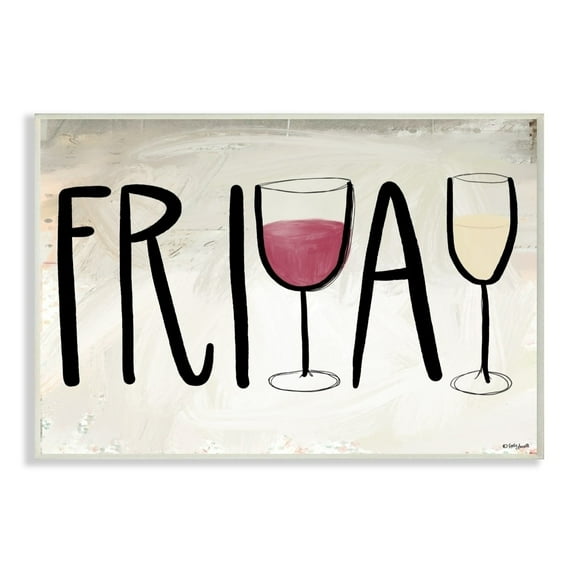 The Stupell Home Decor Friday Red and White Wine Glasses Weekend Typography