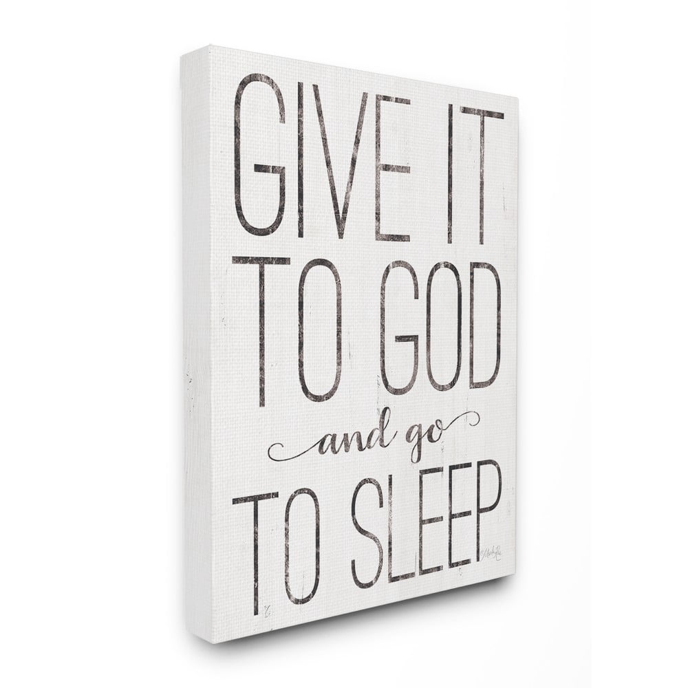 The Stupell Home Decor Give It To God and Go To Sleep Black and White Wood Look Sign