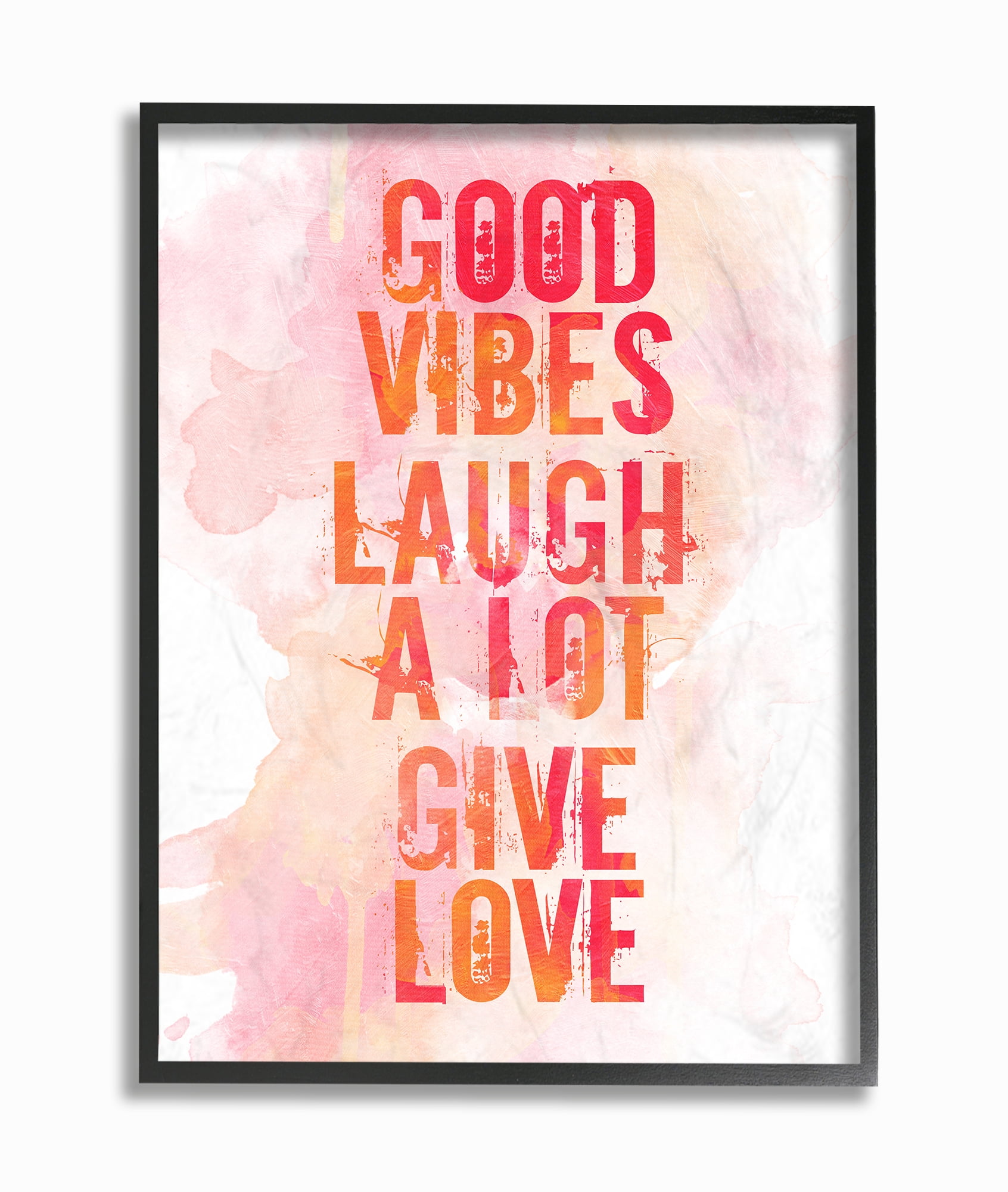 The Stupell Home Decor Good Vibes Laugh A Lot Give Love Coral and Orange Typography Framed Texturized Art
