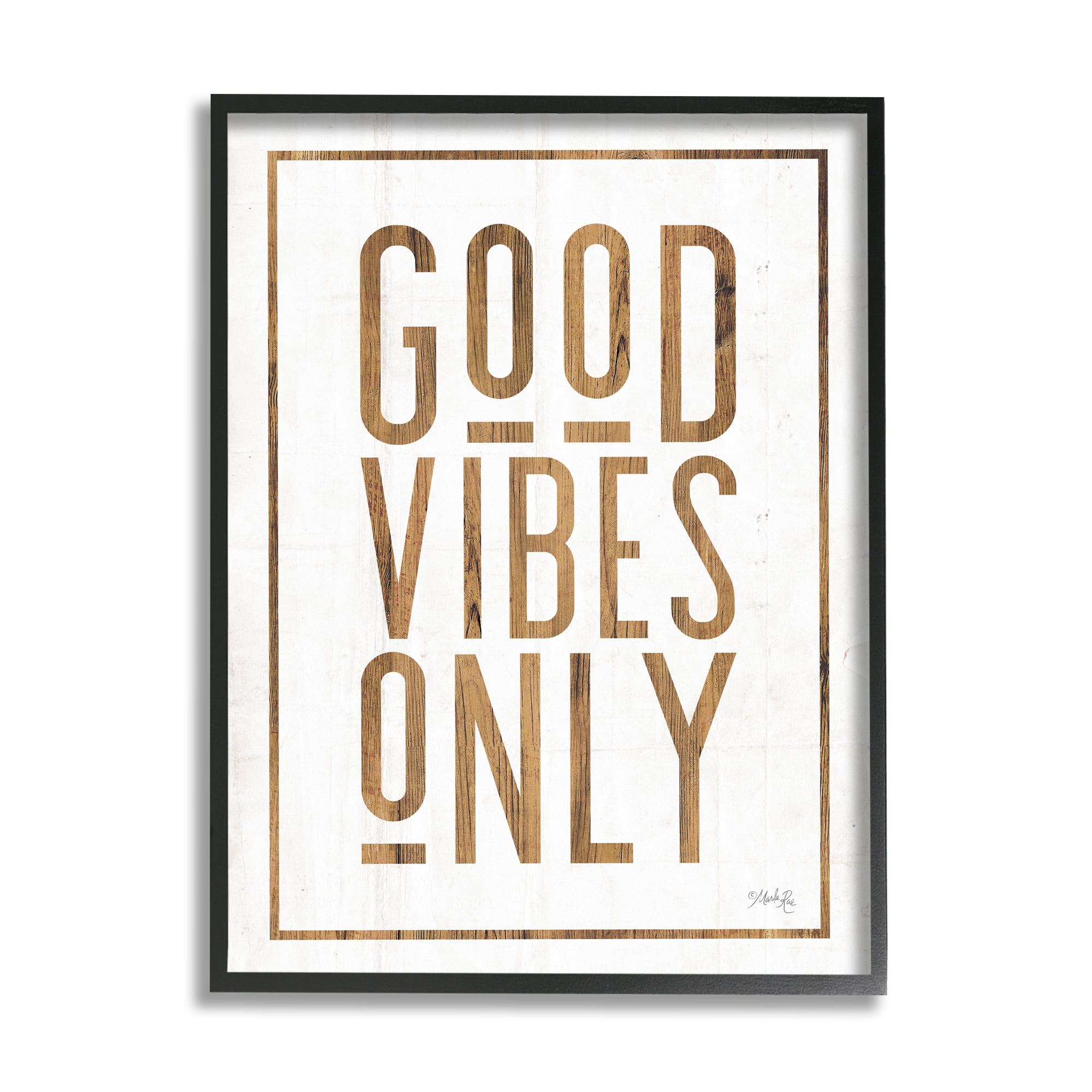 The Stupell Home Decor Good Vibes Only Rustic White and Exposed Wood Look Sign