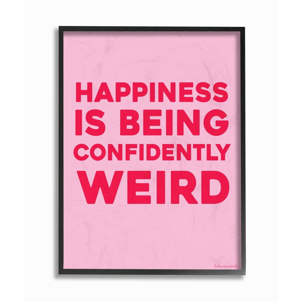 The Stupell Home Decor Happiness Is Being Confidently Weird Red Pink Neon Typography