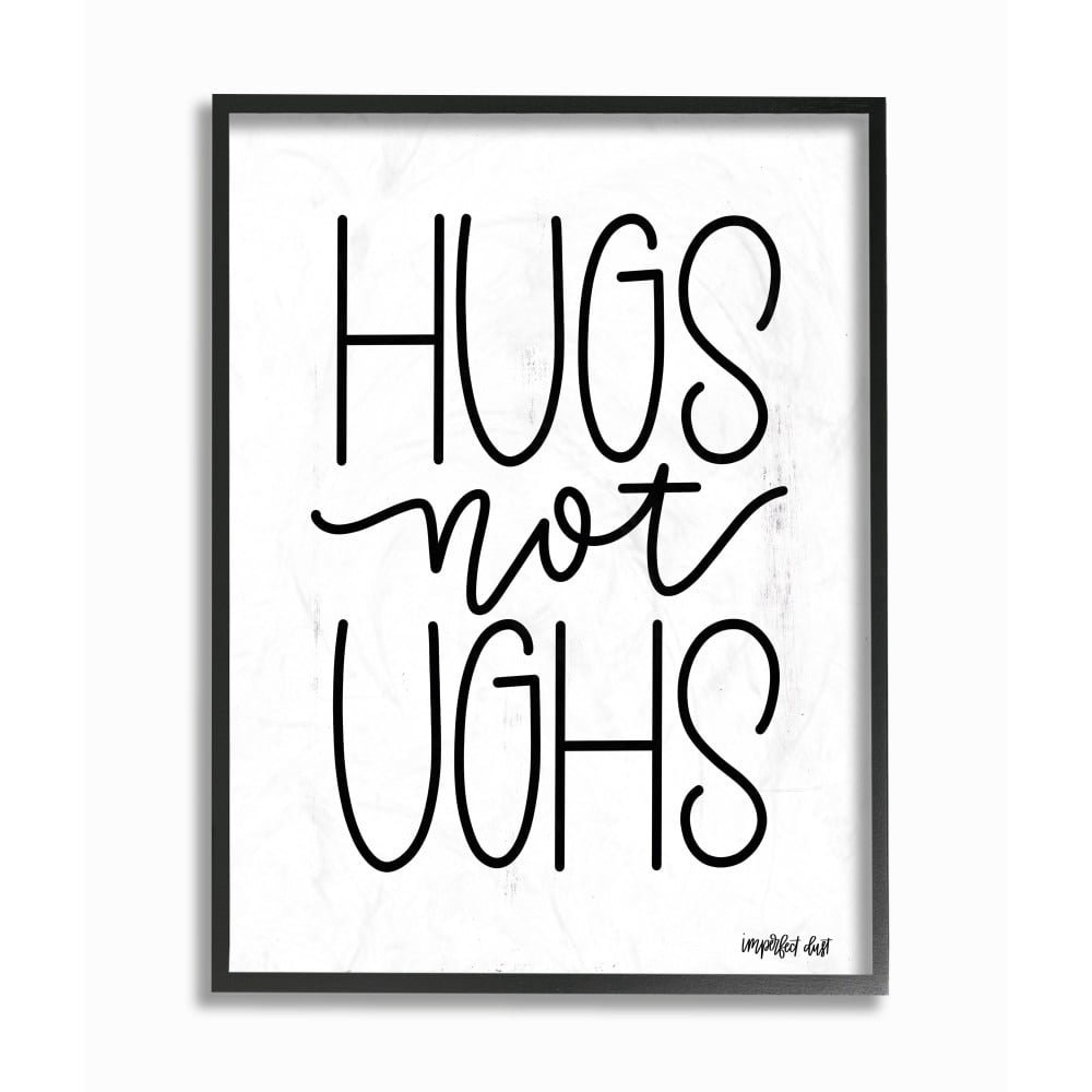 Stupell Hugs Not Gush Black and White Modern Linear Typography, 11 x 14, Design By Artist Imperfect Dust - Multi-Color 24 x 30
