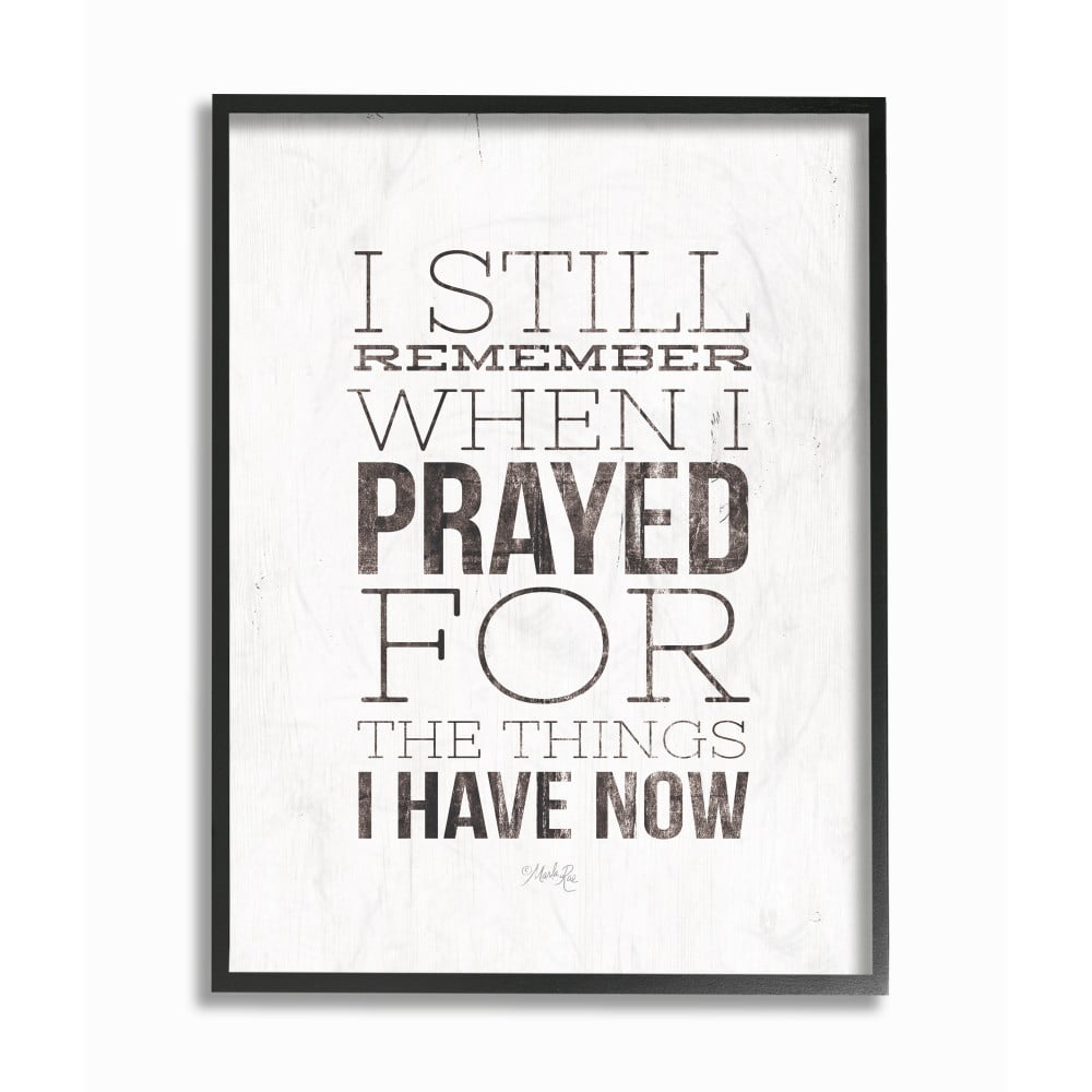 The Stupell Home Decor I Still Remember When I Prayed Black and White Wood Look Sign