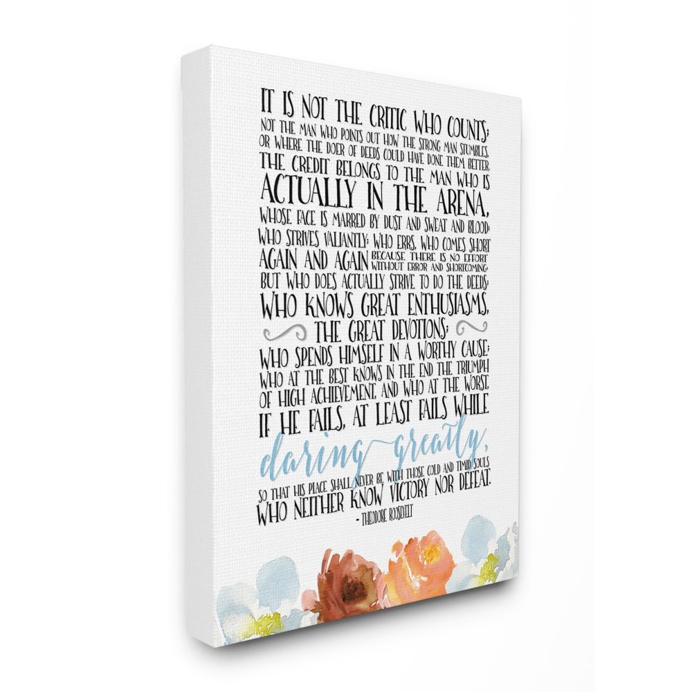 The Stupell Home Decor It Is Not The Critic Who Counts Roosevelt Floral Quote