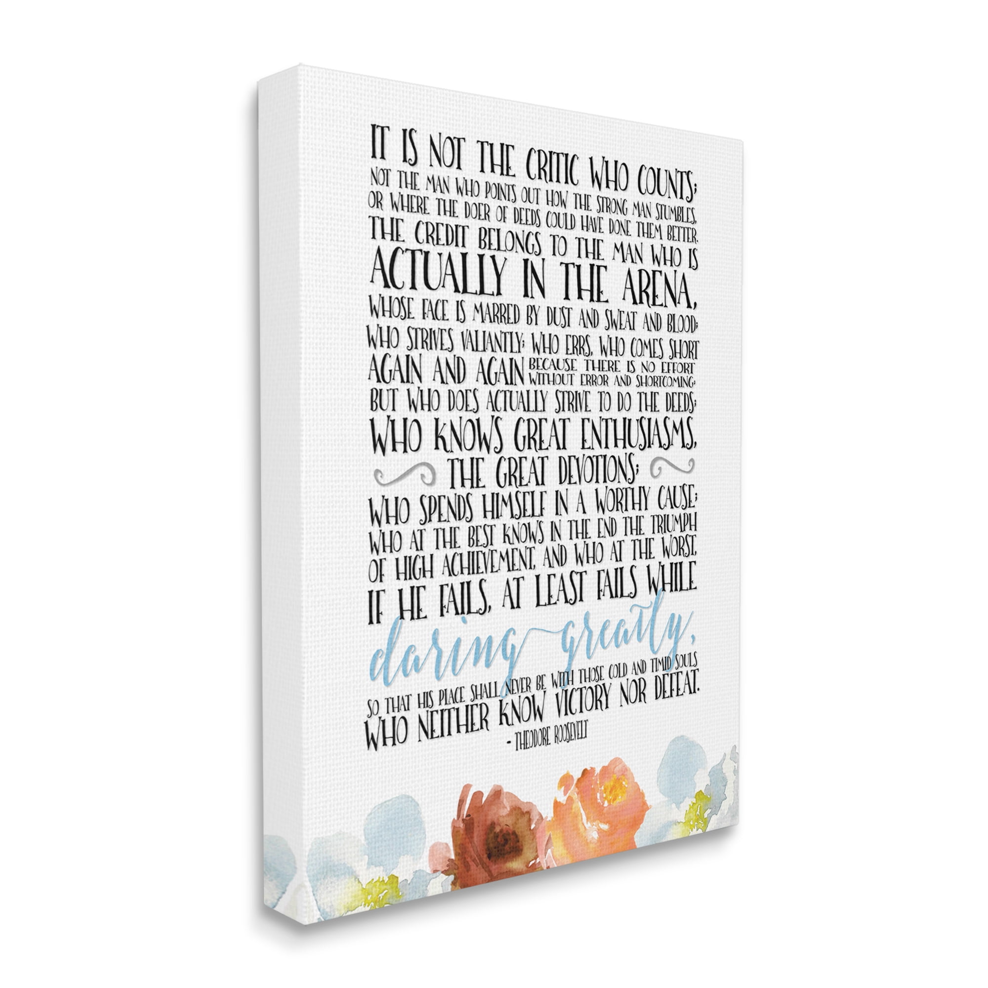 The Stupell Home Decor It Is Not The Critic Who Counts Roosevelt Floral Quote