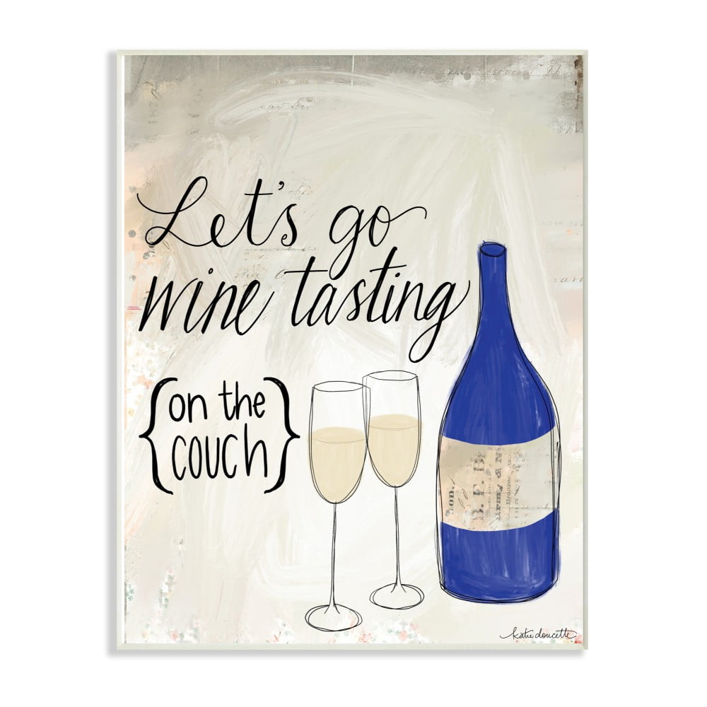The Stupell Home Decor Let's Go Wine Tasting On The Couch Blue Bottle Doodle