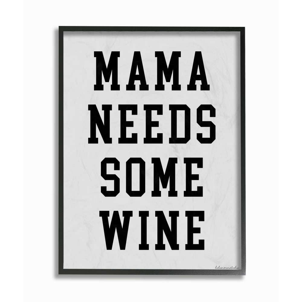 The Stupell Home Decor Mama Needs Some Wine Bold Block Typography on Grey