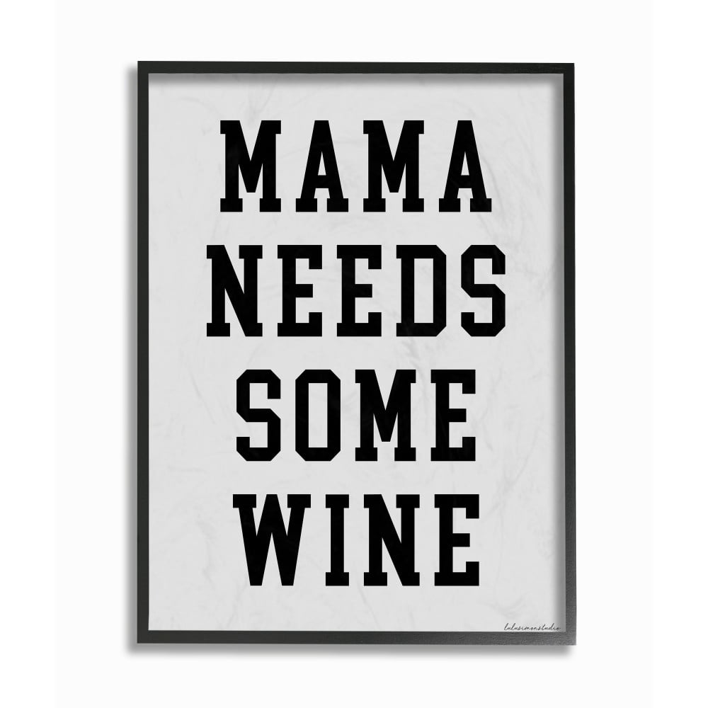 The Stupell Home Decor Mama Needs Some Wine Bold Block Typography on Grey