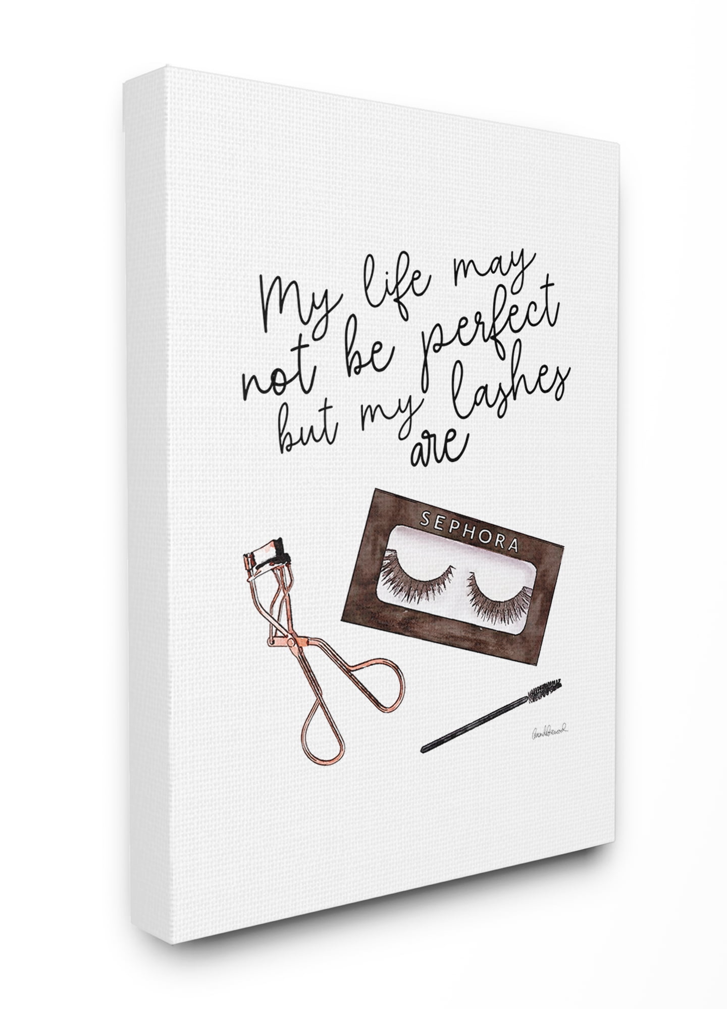 The Stupell Home Decor My Lashes Are Perfect Fashion Typography Canvas Wall Art