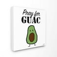 thumbnail image 1 of The Stupell Home Decor Pray for Guac Little Avocado Guacamole Illustration Canvas Wall Art, 1 of 2