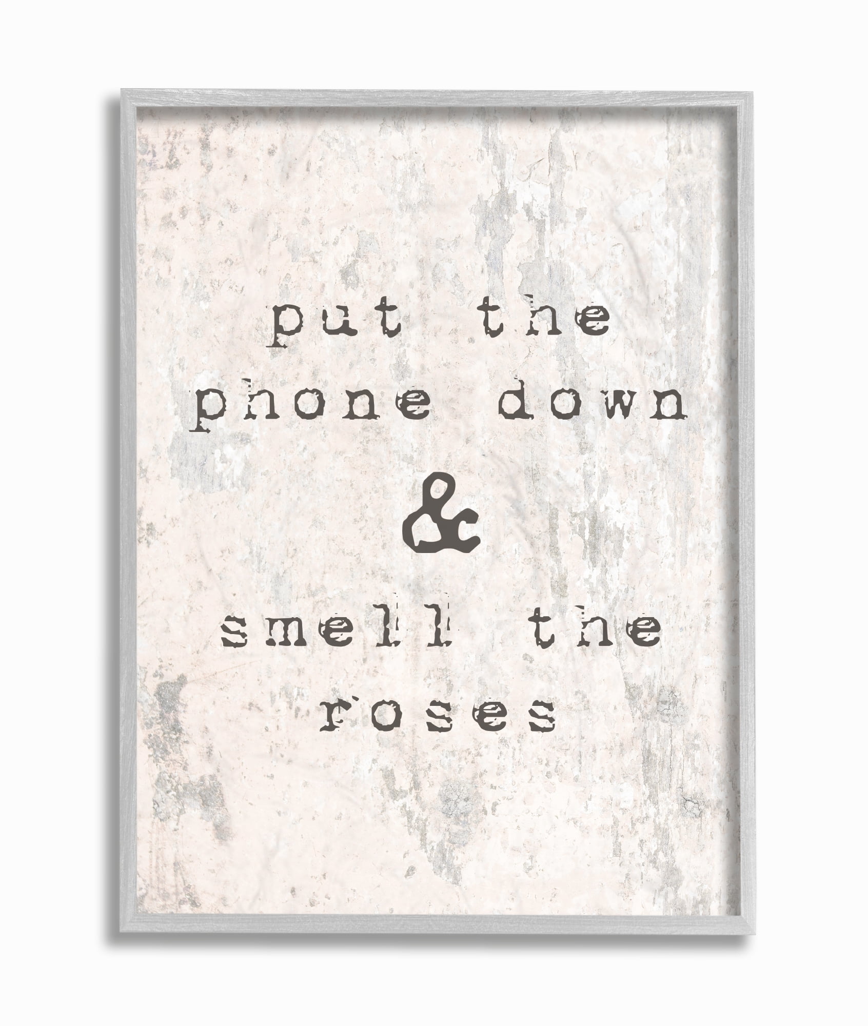 The Stupell Home Decor Put Phone Down Smell Roses Typography Gray Framed Texturized Art