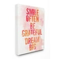 thumbnail image 1 of The Stupell Home Decor Smile Often Be Grateful Dream Big Coral and Orange Typography Canvas Wall Art, 1 of 6