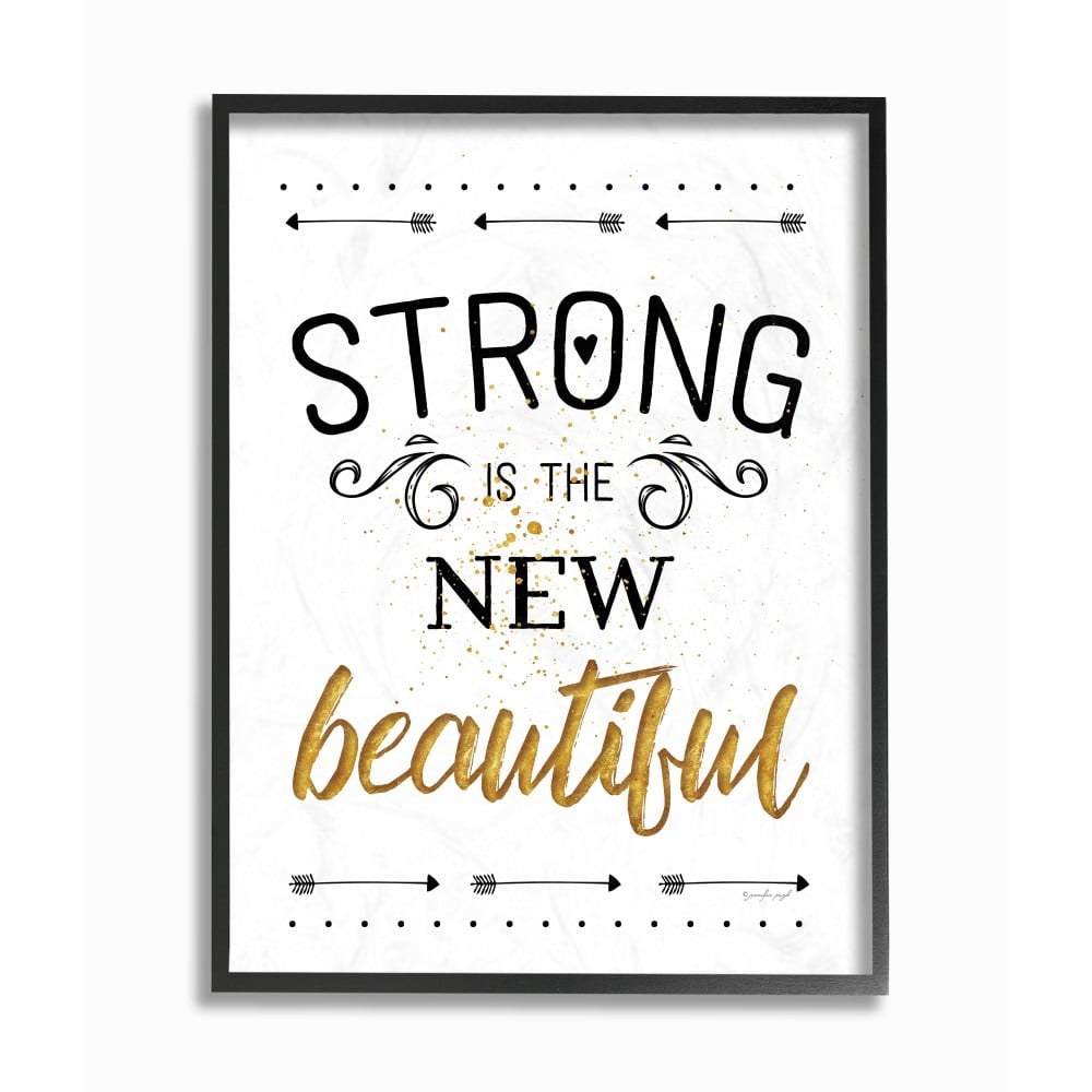 The Stupell Home Decor Strong Is The New Beautiful Black White and Gold Typography
