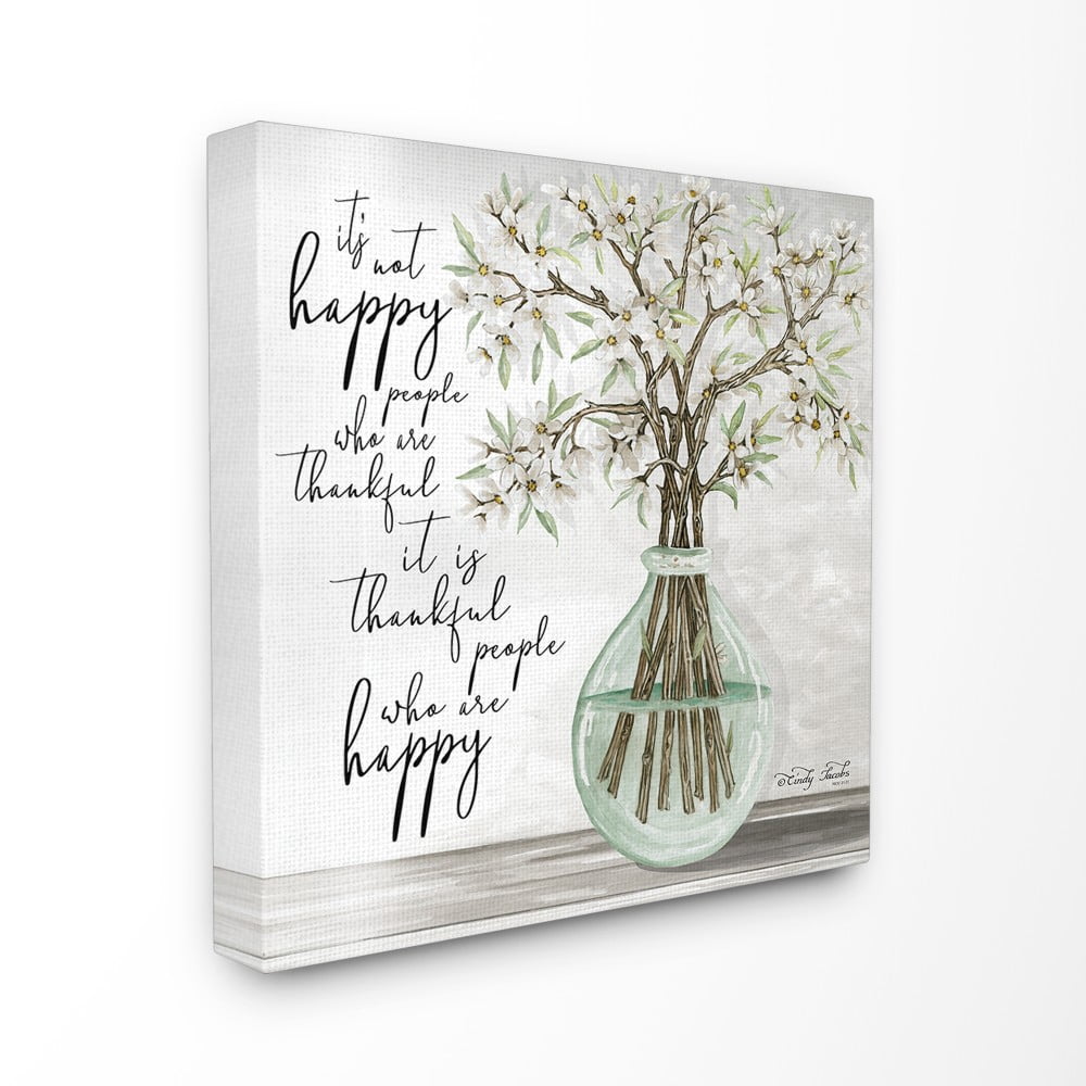 The Stupell Home Decor Thankful People Who Are Happy Flowers and Vase Illustration