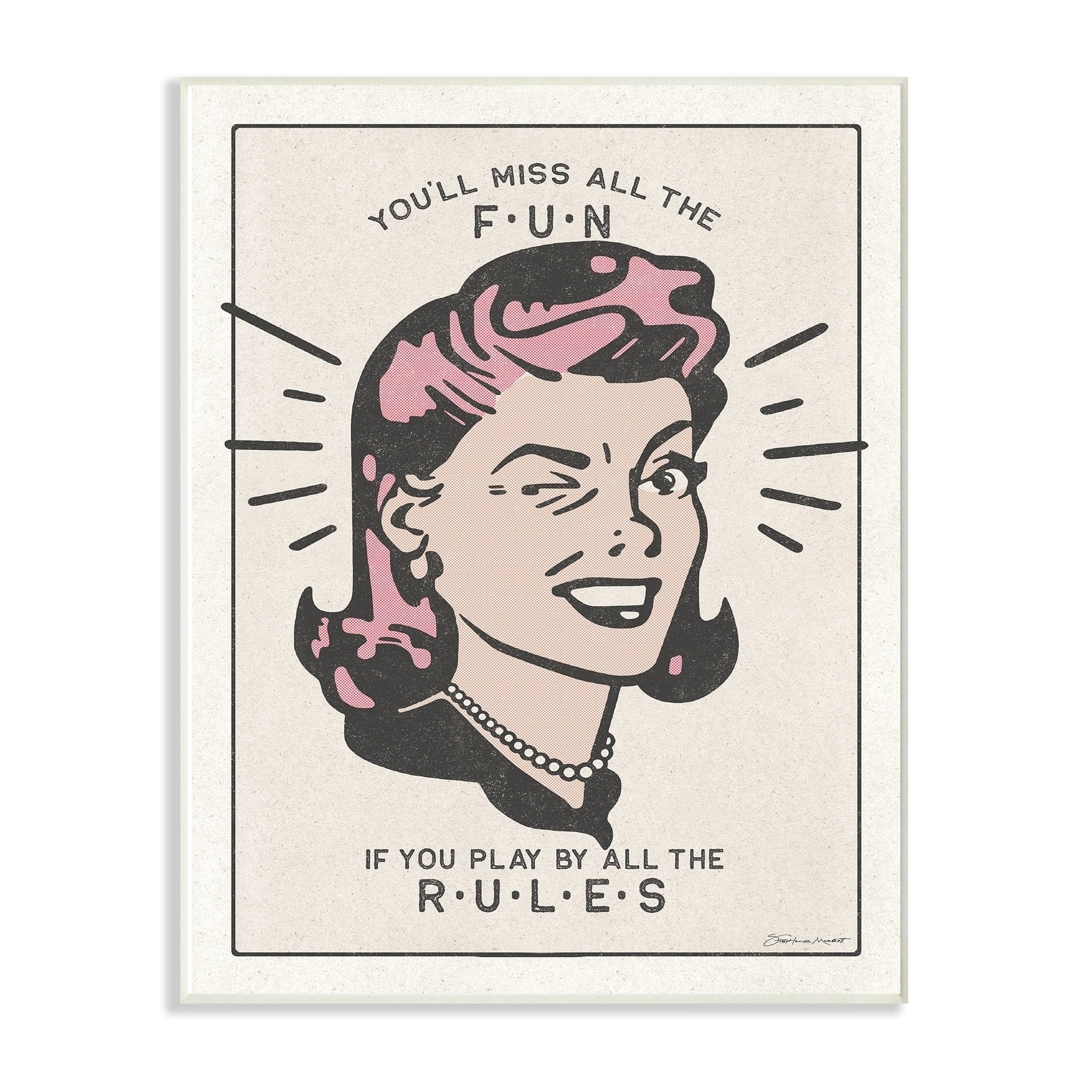 The Stupell Home Decor You Will Miss All The Fun Vintage Style Design Wall Plaque Art