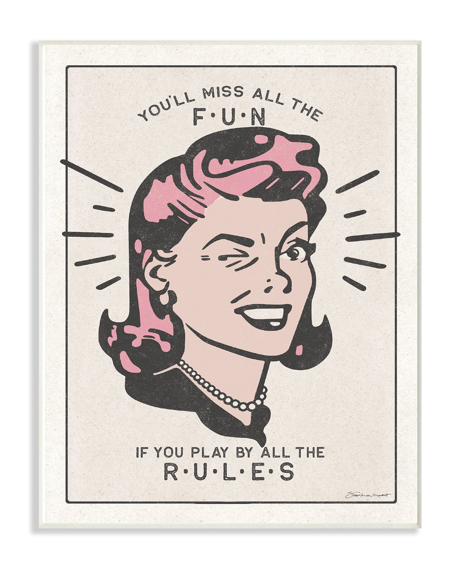 The Stupell Home Decor You Will Miss All The Fun Vintage Style Design Wall Plaque Art