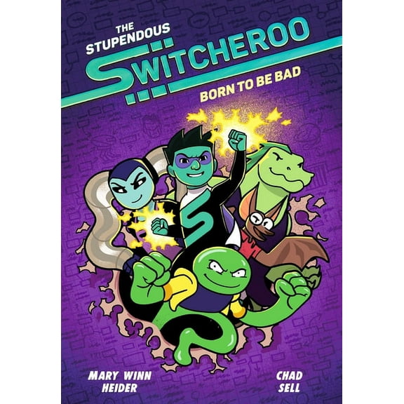 The Stupendous Switcheroo The Stupendous Switcheroo #2: Born to Be Bad, (Hardcover)