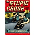 thumbnail image 1 of Pre-Owned The Stupid Crook Book Volume 1 Paperback Leland Gregory, 1 of 1