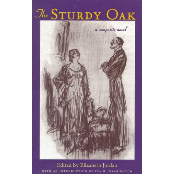 The Sturdy Oak : A Composite Novel of American Politics (Paperback)
