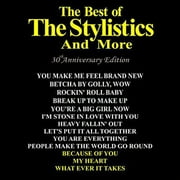 The Stylistics - Best of 30th Anniversary Edition - Music & Performance - CD