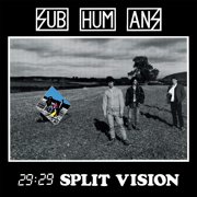 The Subhumans - 29:29 Split Vision - Music & Performance - CD
