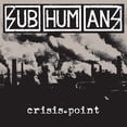 thumbnail image 1 of The Subhumans - Crisis Point - Music & Performance - Vinyl, 1 of 1