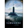 thumbnail image 1 of Pre-Owned The Submarine: A History (Paperback) 0143035193 9780143035190, 1 of 1