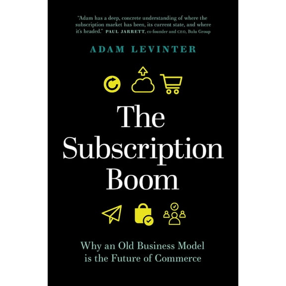 The Subscription Boom (Hardcover)