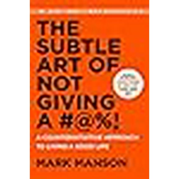 The Subtle Art of Not Giving a #@%! (Hardcover)