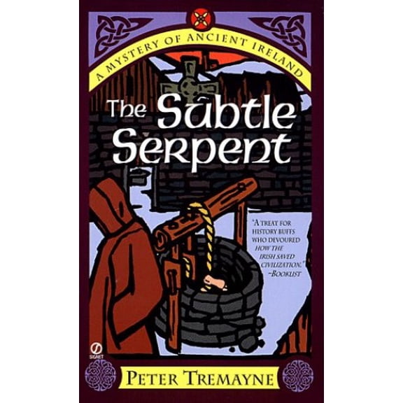 Pre-Owned The Subtle Serpent: A Mystery of Ancient Ireland (Mass Market Paperback) 0451195582 9780451195586