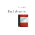 thumbnail image 1 of The Subversion, (Paperback), 1 of 1