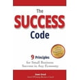 thumbnail image 1 of The Success Code: 9 Principles for Small Business Success in Any Economy (Paperback) by Dawn Drozd, 1 of 1