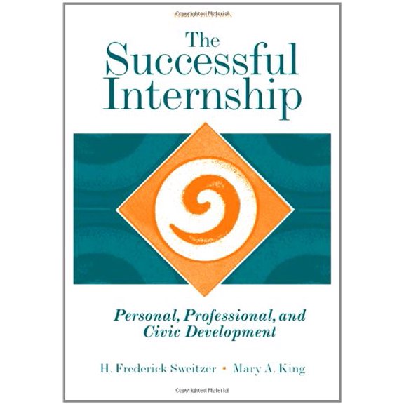 Pre-Owned The Successful Internship: Transformation and Empowerment in Experiential Learning Paperback