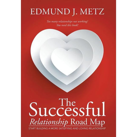The Successful Relationship Road Map (Hardcover)
