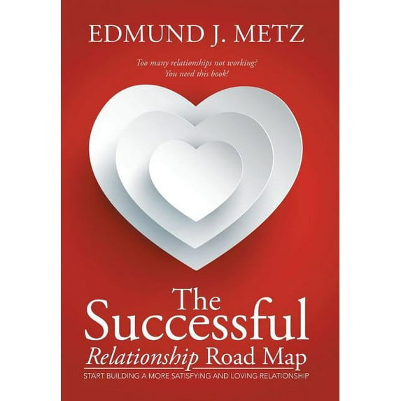 The Successful Relationship Road Map (Hardcover)