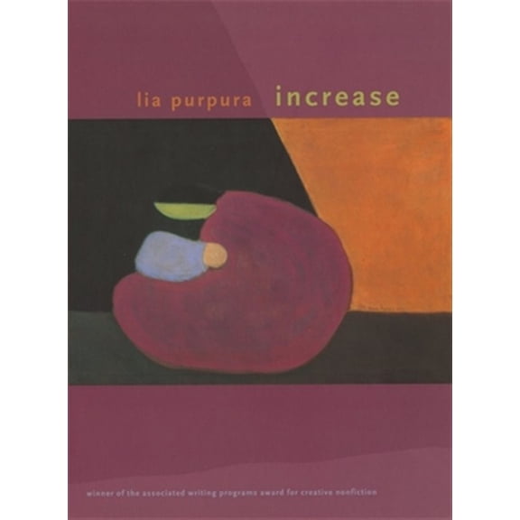 Pre-Owned The Sue William Silverman Prize for Creative Nonfiction: Increase (Paperback)
