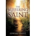 thumbnail image 1 of The Suffering Saint, (Paperback), 1 of 1