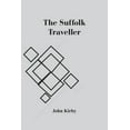 thumbnail image 1 of The Suffolk Traveller, (Paperback), 1 of 1