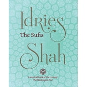 The Sufis Large Print Edition Paperback