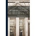 thumbnail image 1 of The Sugar Bulletin, 1929-1930; 8, (Paperback), 1 of 1