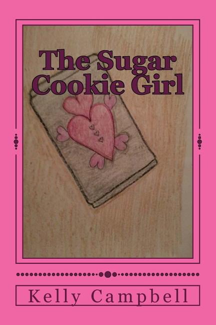 The Sugar Cookie Girl Paperback