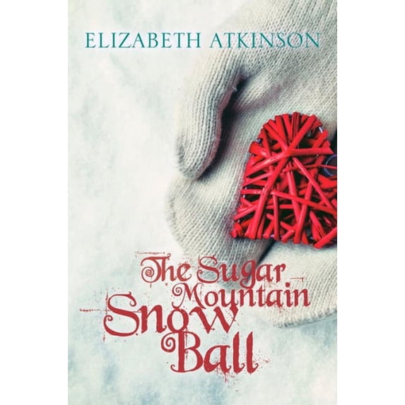 The Sugar Mountain Snow Ball, (Paperback)
