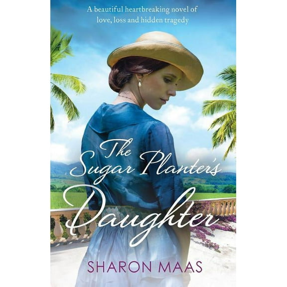 The Sugar Planter's Daughter (Paperback)