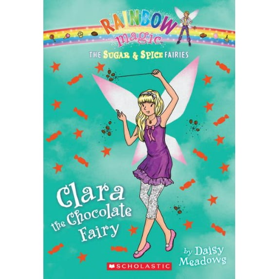 Pre-Owned Clara the Chocolate Fairy (Paperback) 0545605342 9780545605342