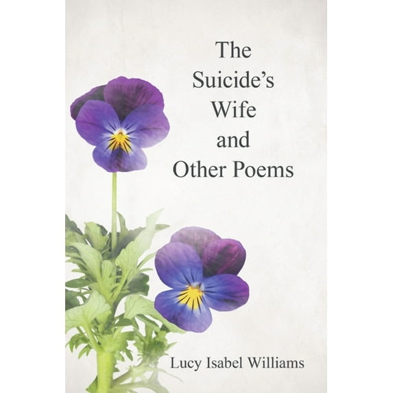 The Suicide's Wife and Other Poems, (Paperback)