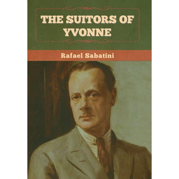 The Suitors of Yvonne (Hardcover)
